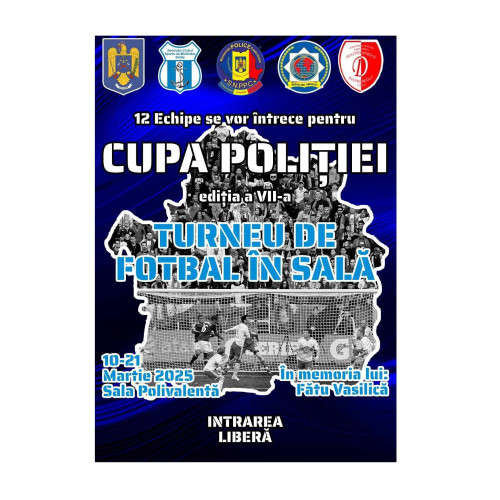 Turneul de fotbal în sală cu ocazia zilei Poliției Române, la Brăila