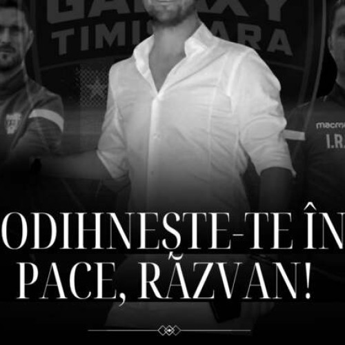 Tragedie în lumea fotbalului: Razvan Ionila a plecat dintre noi