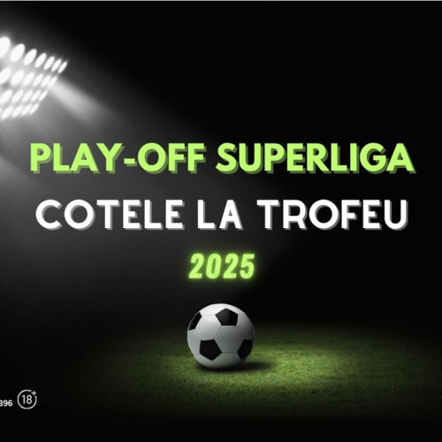 Play-off-ul Superligii promite intensitate și competiție strânsă