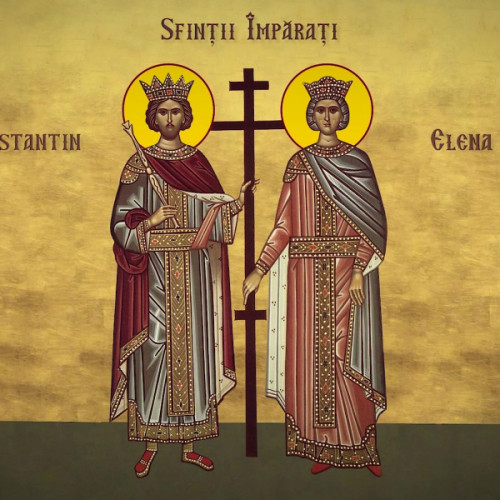 Sfintii Constantin si Elena: Traditii si Obiceiuri de Sarbatoare