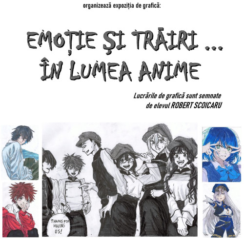 Expoziția de grafică "Emoții și trăiri în lumea anime" la Muzeul Județean Teleorman