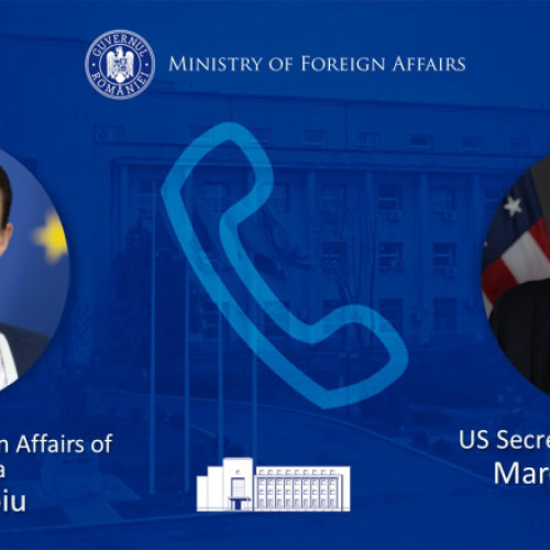 Marco Rubio a discutat cu Oana Țoiu. Anunțul Departamentului de stat al SUA