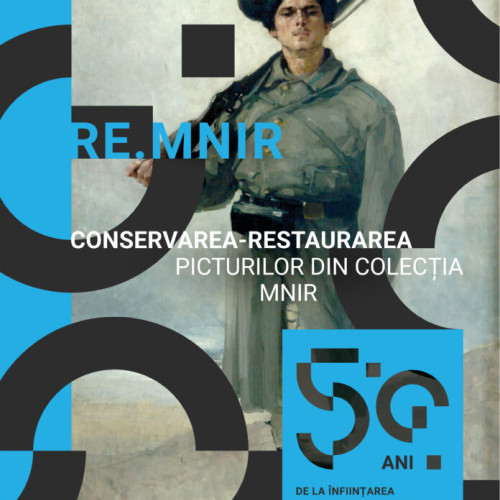 expozitii aniversare la muzeul national de istorie a româniei pentru 50 de ani de restaurare