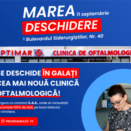 Optimar: clinica exclusiv oftalmologică din Galați oferă consultații decontate integral CNAS