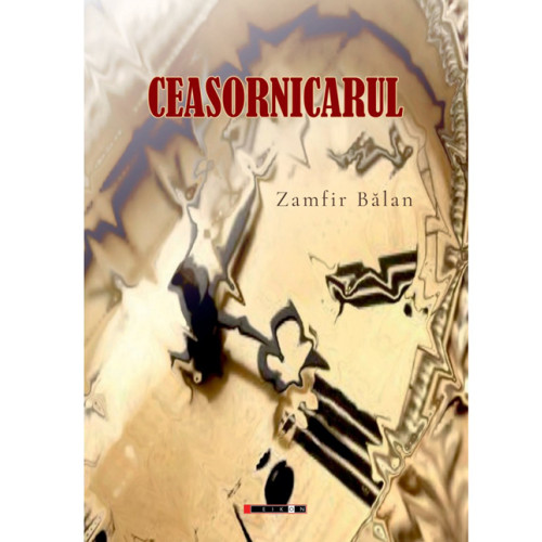 Zamfir Bălan lansează volumul de proză „Ceasornicarul” la Editura EIKON