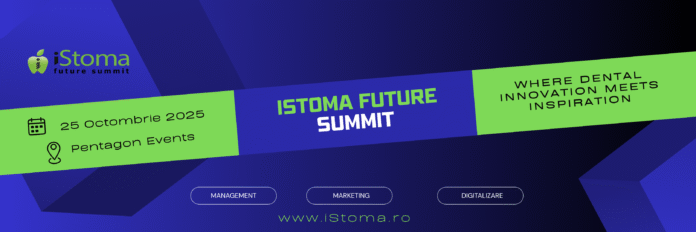 IStoma Future Summit 2025 aduce inovații digitale în stomatologie la București
