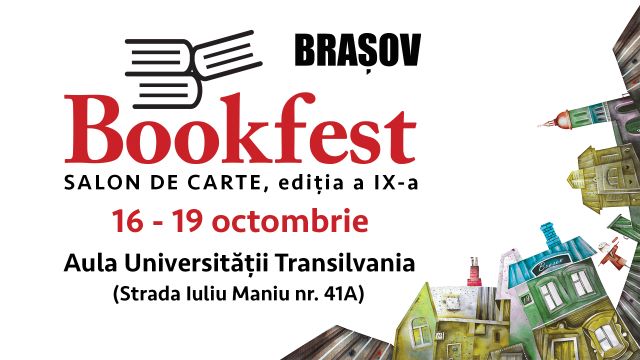 Salonul Bookfest Brașov aduce lansări și întâlniri cu autori renumiți din 16 octombrie