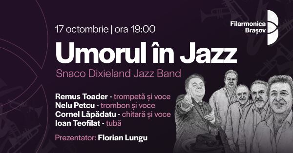 Spectacolul „Umorul în Jazz” ajunge la Brașov cu muzică și voie bună