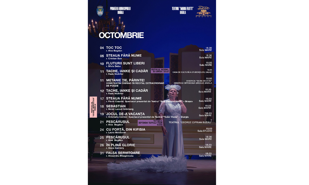Programul spectacolelor de teatru din luna octombrie la Brăila