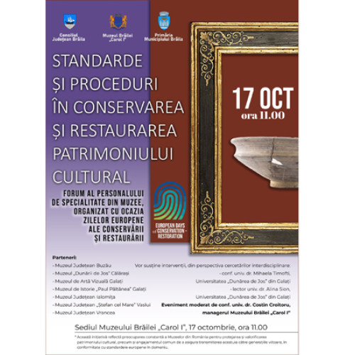 Forumul muzeal al patrimoniului cultural va avea loc la Muzeul Brăilei „Carol I”