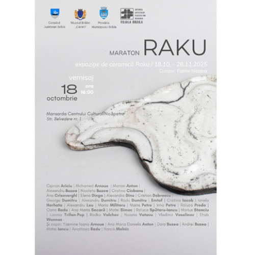 Maraton Raku: expoziție de ceramică japoneză la Centrul Cultural Nicăpetre din Brăila