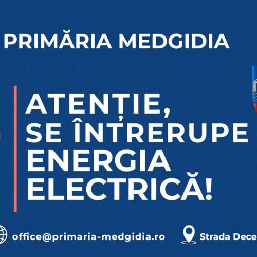 Întrerupere a energiei electrice în Medgidia pentru lucrări de mentenanță