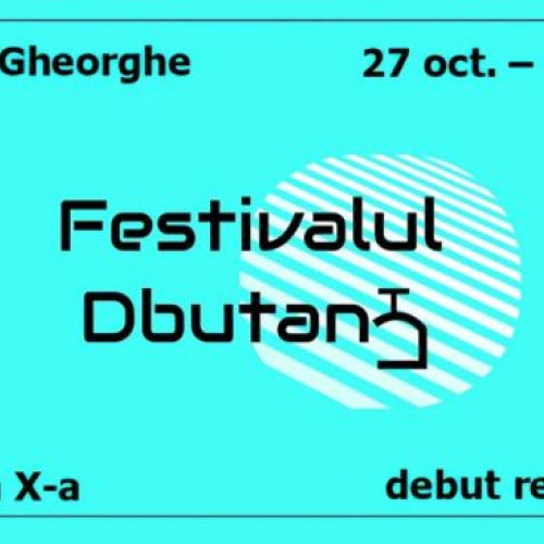 Festivalul D-butan-T, ediție aniversară dedicată debutului regizoral la Sfântu Gheorghe