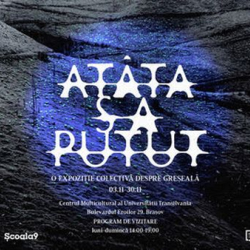 Expoziția „Atâta s-a putut” ajunge la Brașov cu tur ghidat și evenimente culturale