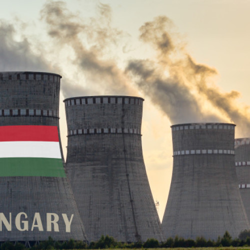 Ungaria primește autorizațiile pentru construcția celui de-al cincilea reactor de la Paks