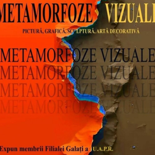 Expoziția „Metamorfoze vizuale” aduce la Buzău lucrări ale artiștilor din Galați