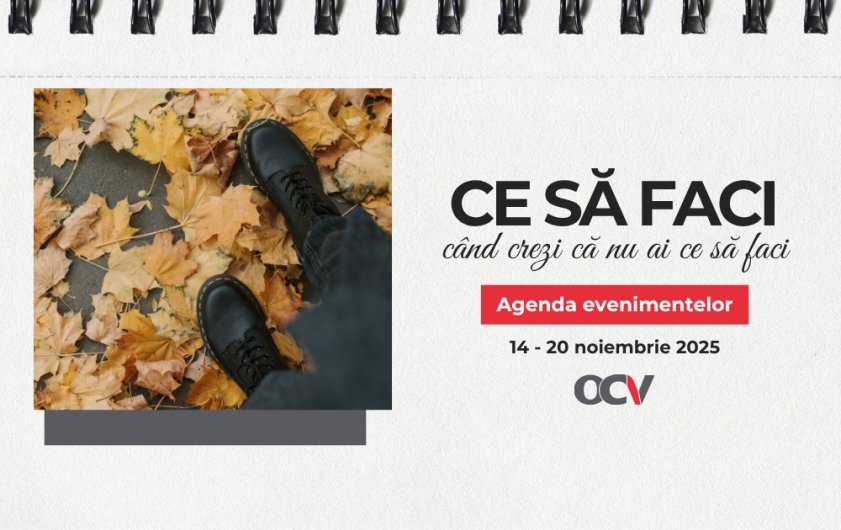 Săptămâna aduce evenimente culturale și acțiuni caritabile diverse