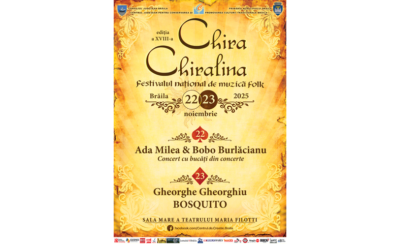 La Brăila începe Festivalul Național de Muzică Folk „Chira Chiralina” 2025