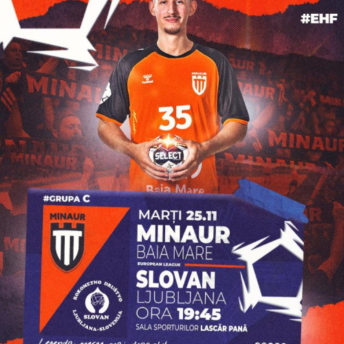 Minaur Baia Mare întâlnește Slovan Ljubljana în meci decisiv din EHF European League