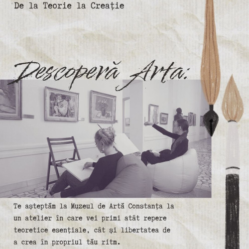 Ateliere artistice pentru redescoperirea creativității la Colegiul de Artă din Constanța