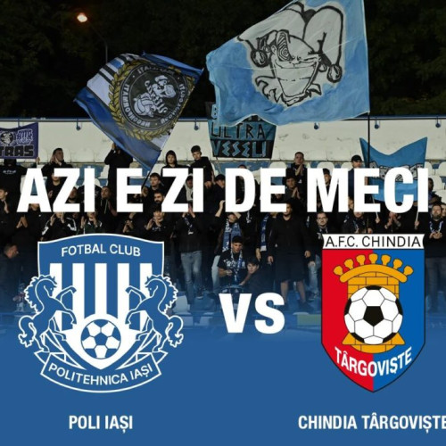 LIVE TEXT | Politehnica Iași – Chindia Târgoviște în etapa a XIV-a a ligii secunde. Victorie pentru Poli!