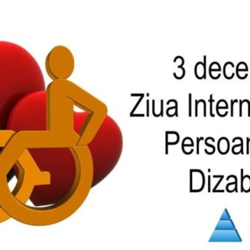 3 decembrie, Ziua Internațională a Persoanelor cu Dizabilități sărbătorită la Vrancea