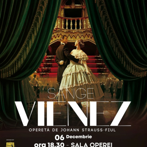 Opera Brașov găzduiește „Sânge vienez” de Johann Strauss-fiul cu reprezentație completă