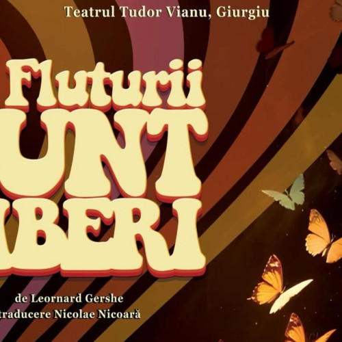 Premiera spectacolului „Și fluturii sunt liberi” la Teatrul Tudor Vianu din Giurgiu