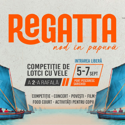 Festivalul Regatta Nod în Papură începe astăzi la Sarichioi, Tulcea