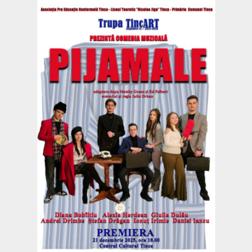 Trupa TincART pregătește premiera comediei muzicale „Pijamale” la Tinca