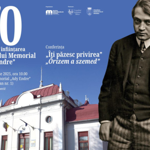 Conferință la Oradea dedicată aniversării a 70 de ani a Muzeului Memorial Ady Endre