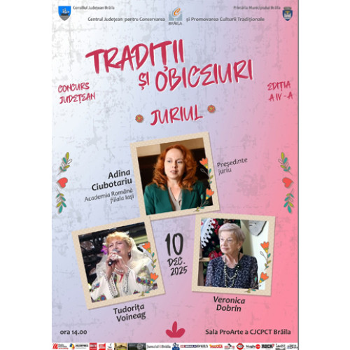 Concursul „Tradiții și obiceiuri” readuce în prim-plan moștenirea culturală brăileană
