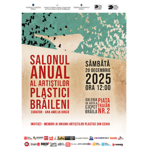 Uniunea Artiștilor Plastici din Brăila organizează Salonul Anual cu invitați din Cehia