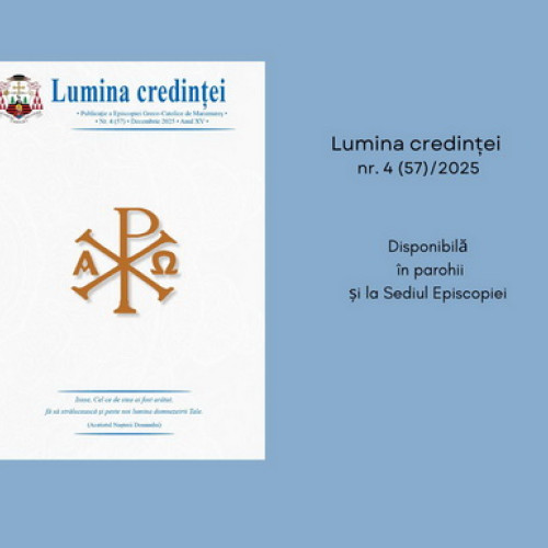 Editura Surorilor Lauretane publică numărul 57 al revistei Lumina Credinței